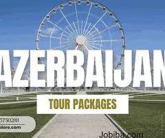 AZERBAIJAN TOUR PACKAGES