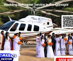 Wedding Helicopter Service In Ganganagar